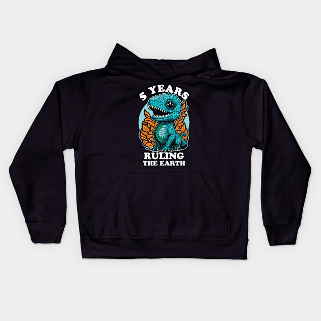 Baby Dinosaur Ruling The Earth - Five Years Old Birthday Kids Hoodie by TMBTM